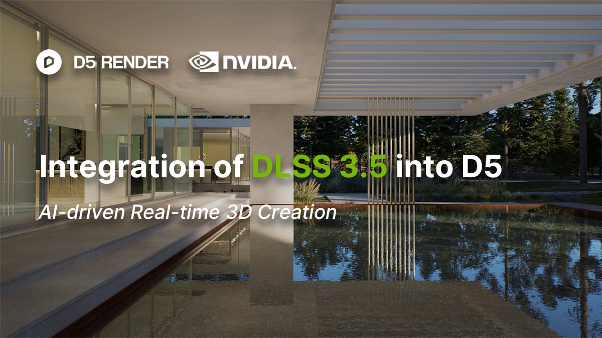 The Power of DLSS in 3D Rendering Real Time 3D Rendering